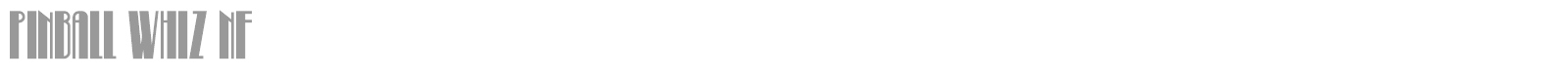 Pinball Whiz NF font preview